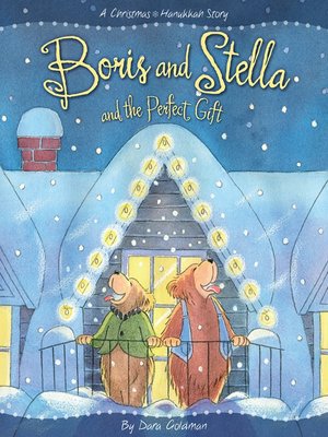 cover image of Boris and Stella and the Perfect Gift